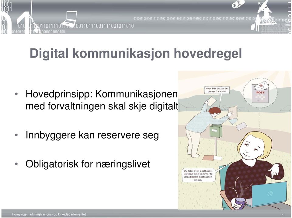 Innbyggere kan reservere seg Obligatorisk for