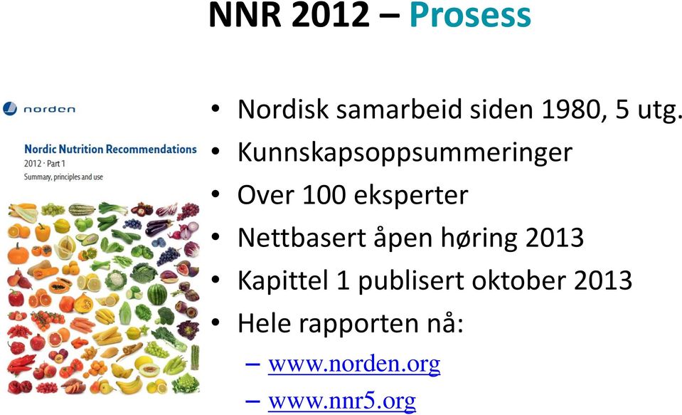 Nettbasert åpen høring 2013 Kapittel 1 publisert