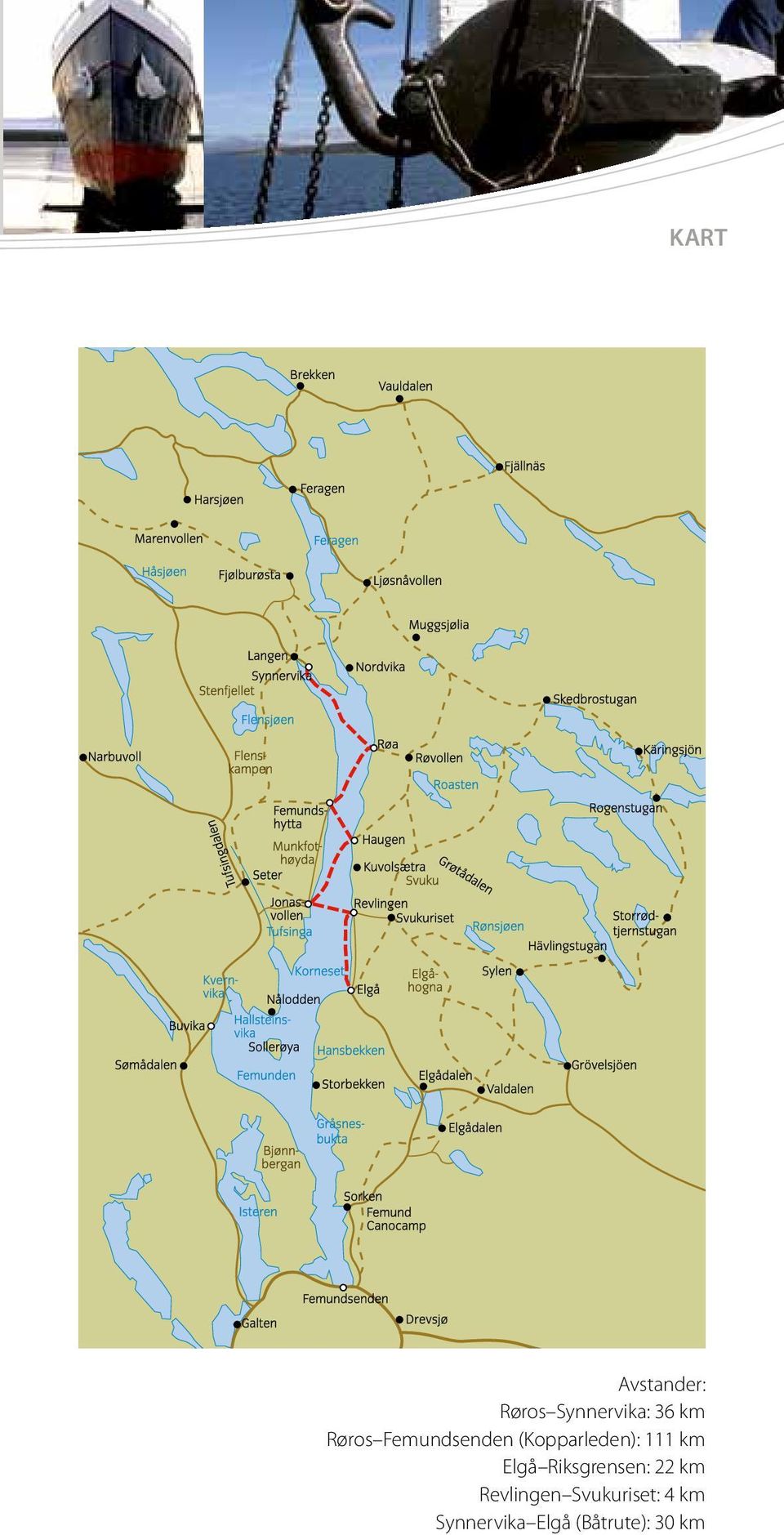 Elgå Riksgrensen: 22 km Revlingen