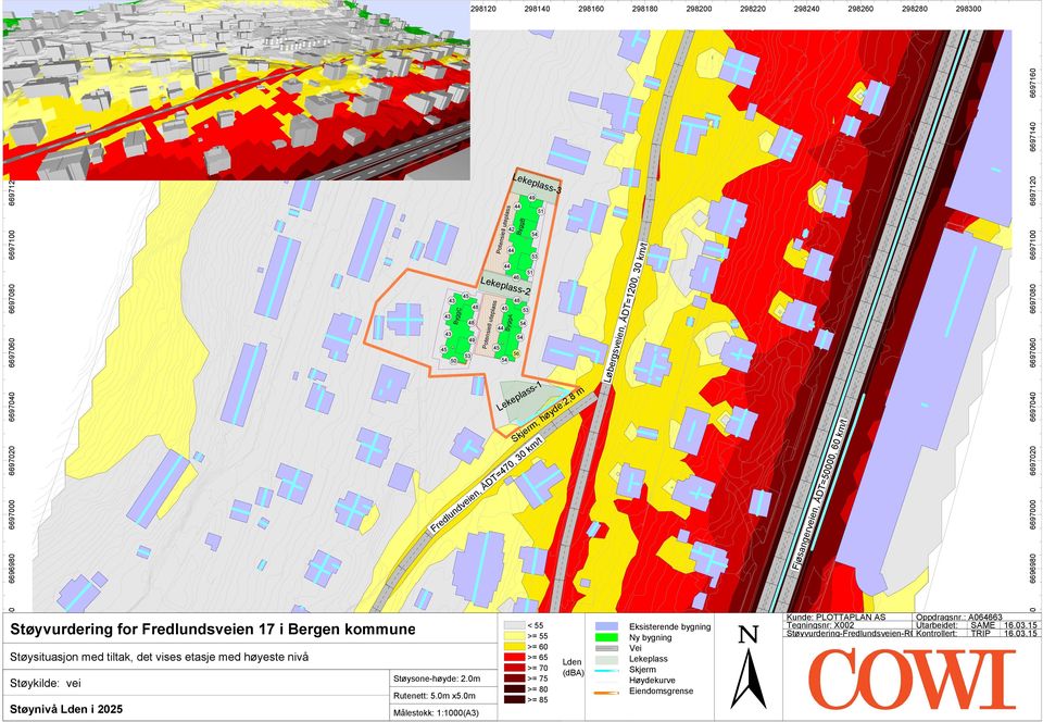 Lekeplass-1 Fredlundveien, ÅDT=470, 30 km/t Skjerm, høyde:2,8 m Løbergsveien, ÅDT=1200, 30 km/t Fjøsangerveien, ÅDT=50000, 60 km/t 6696980 6697000 6697020 6697040 6697060 6697080 6697100 6697120