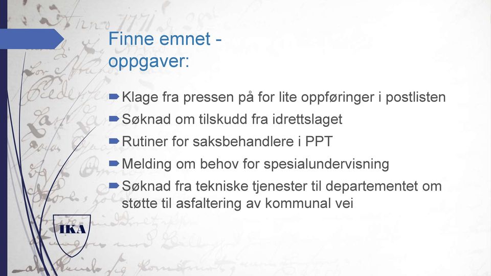 saksbehandlere i PPT Melding om behov for spesialundervisning Søknad