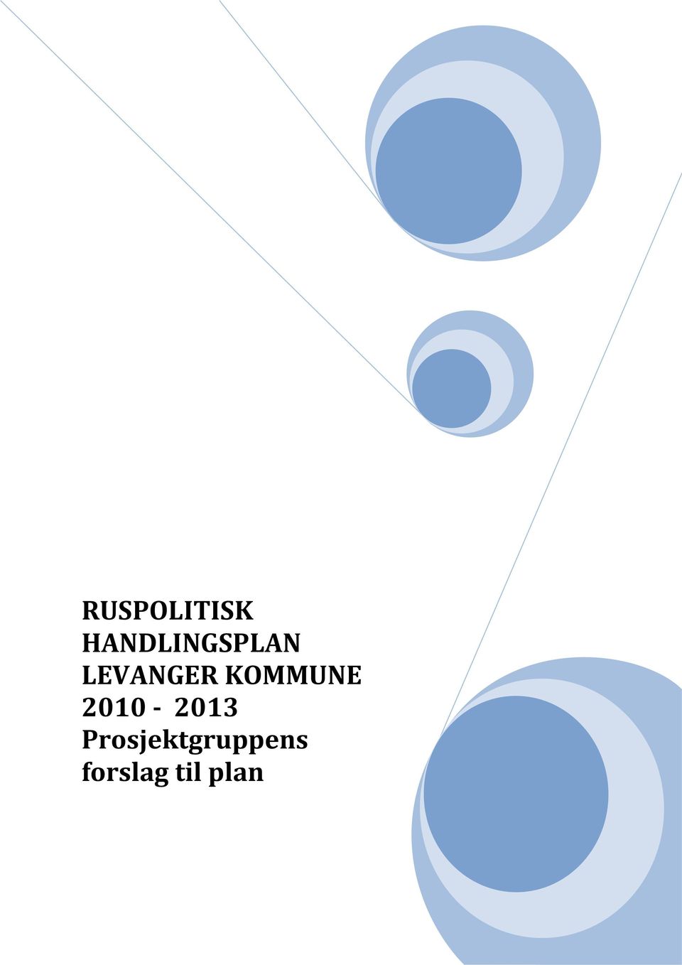 LEVANGER KOMMUNE 2010