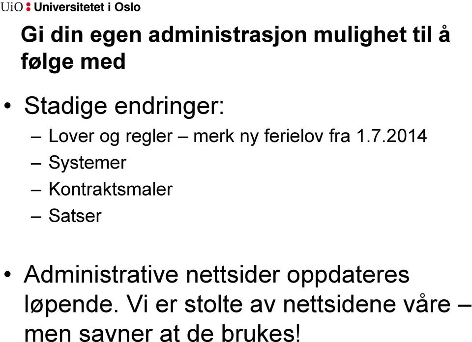 2014 Systemer Kontraktsmaler Satser Administrative nettsider