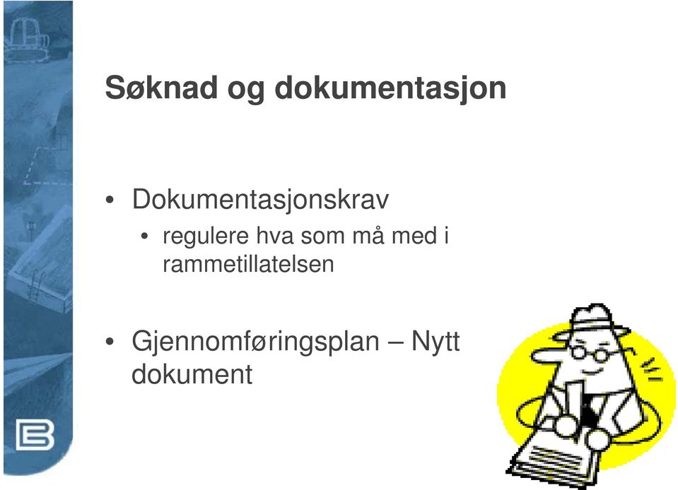 hva som må med i