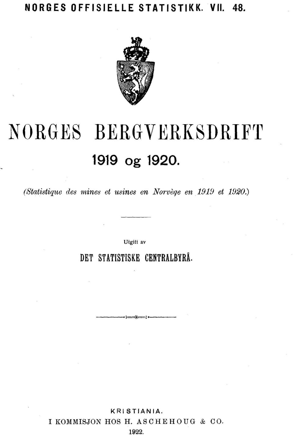 (Statistique des mines et usines en Norvège en 1919 et