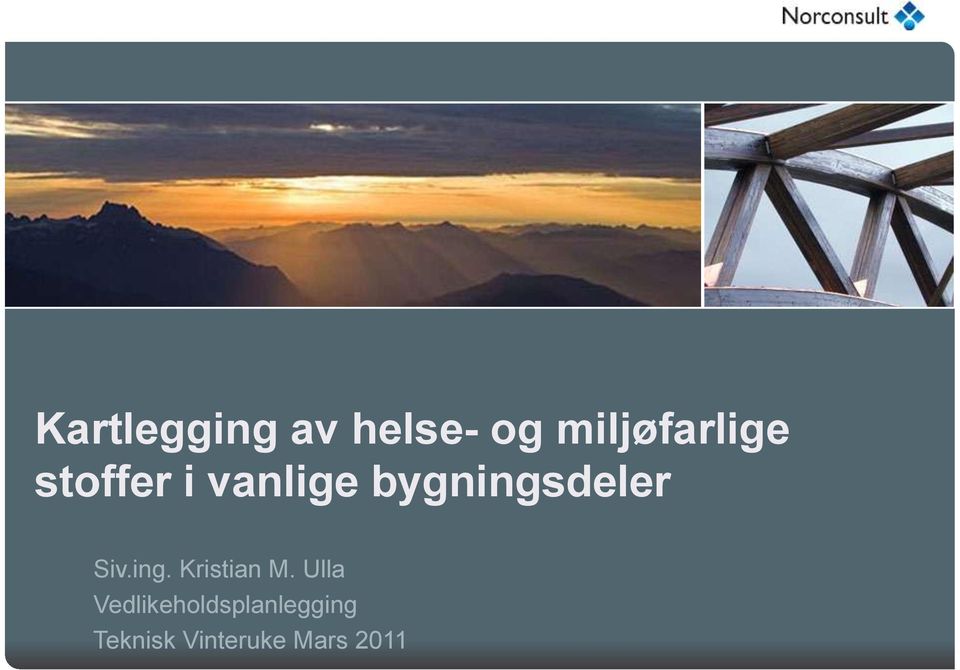 bygningsdeler Siv.ing. Kristian M.