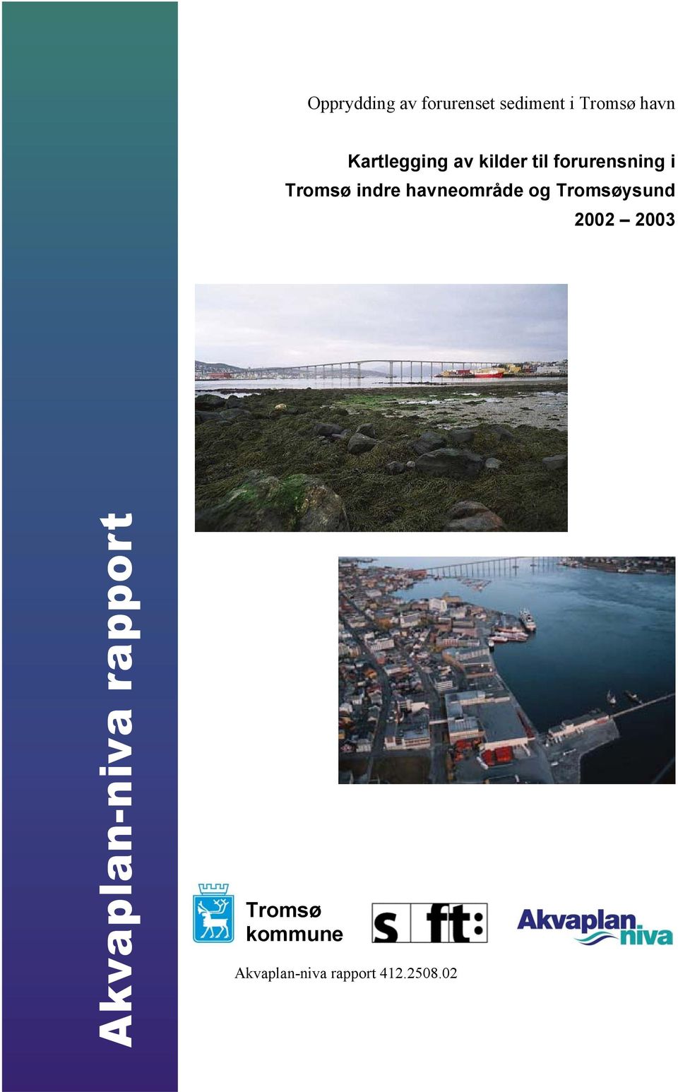 indre havneområde og Tromsøysund 2002 2003