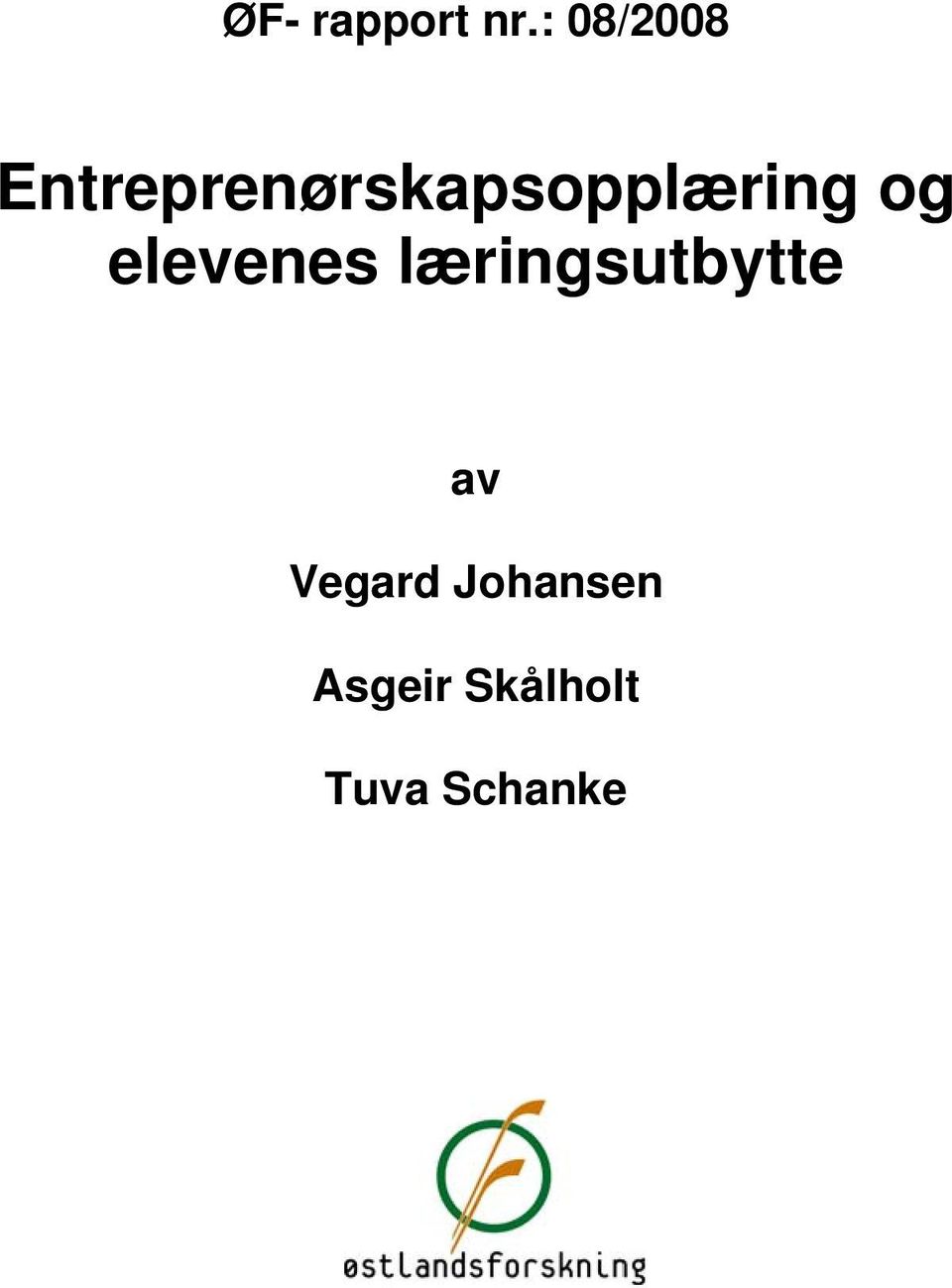 Entreprenørskapsopplæring og