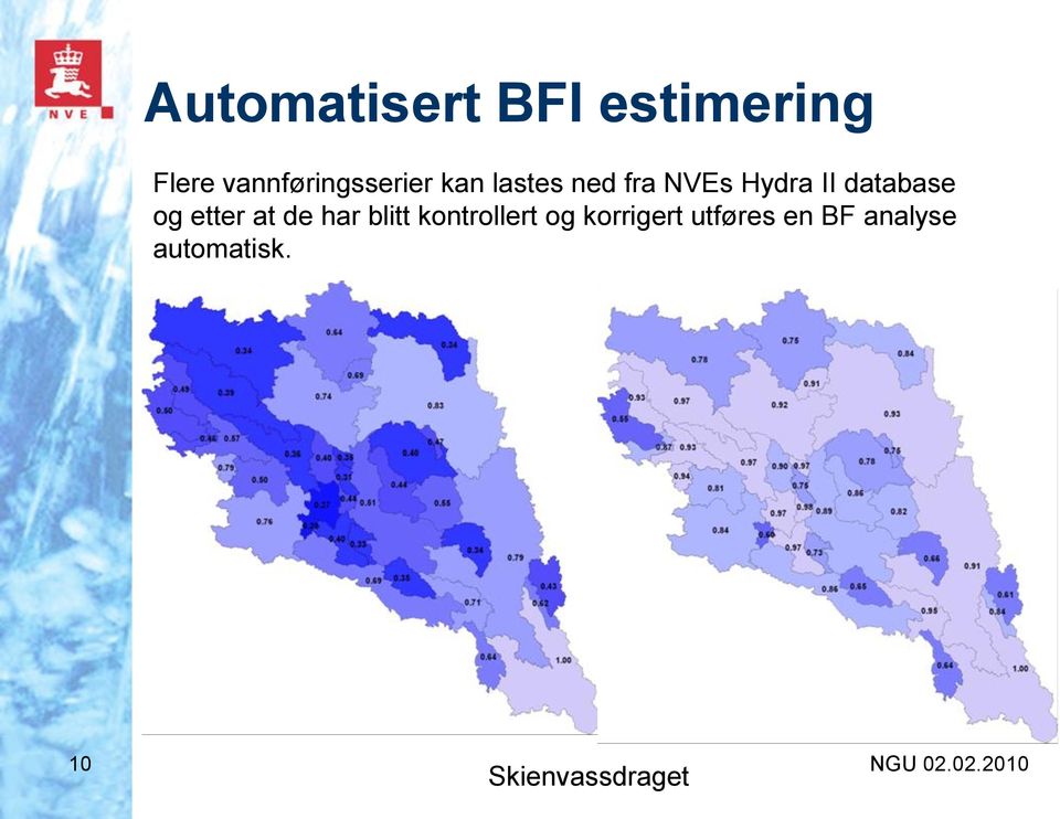 II database og etter at de har blitt kontrollert