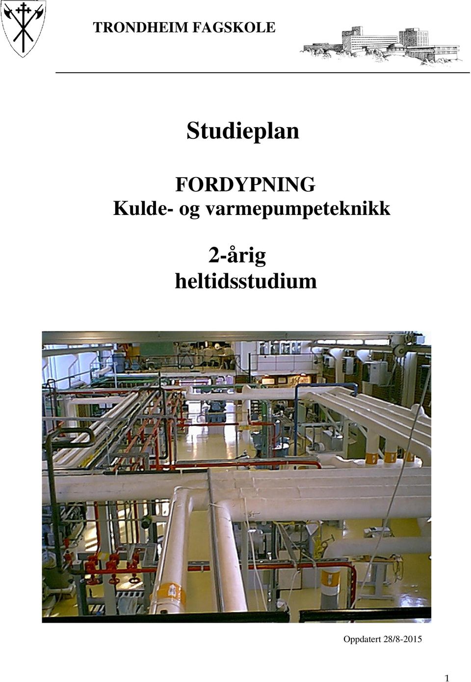 Kulde- og varmepumpeteknikk