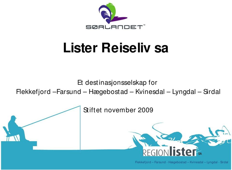 Lyngdal Sirdal Stiftet november 2009 SA