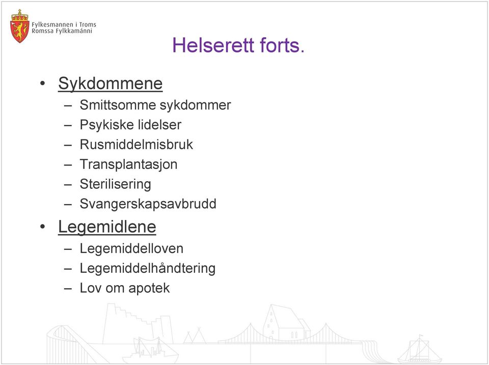 Sterilisering Svangerskapsavbrudd Legemidlene