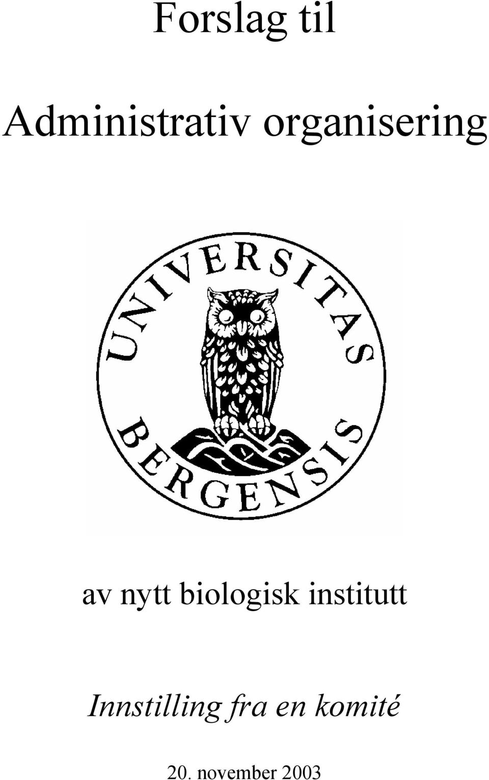 biologisk institutt