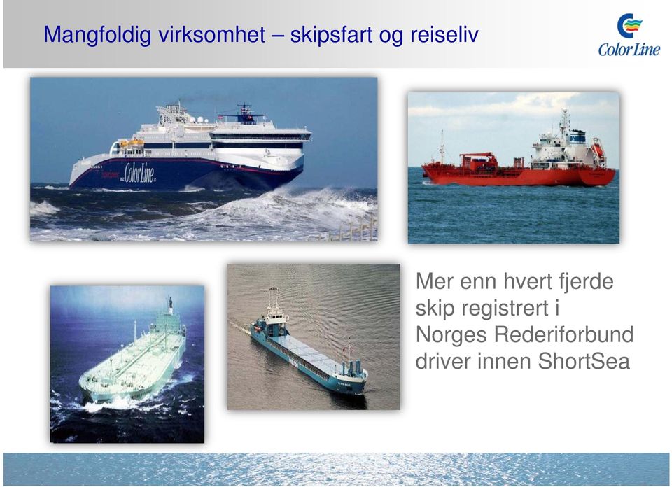fjerde skip registrert i Norges