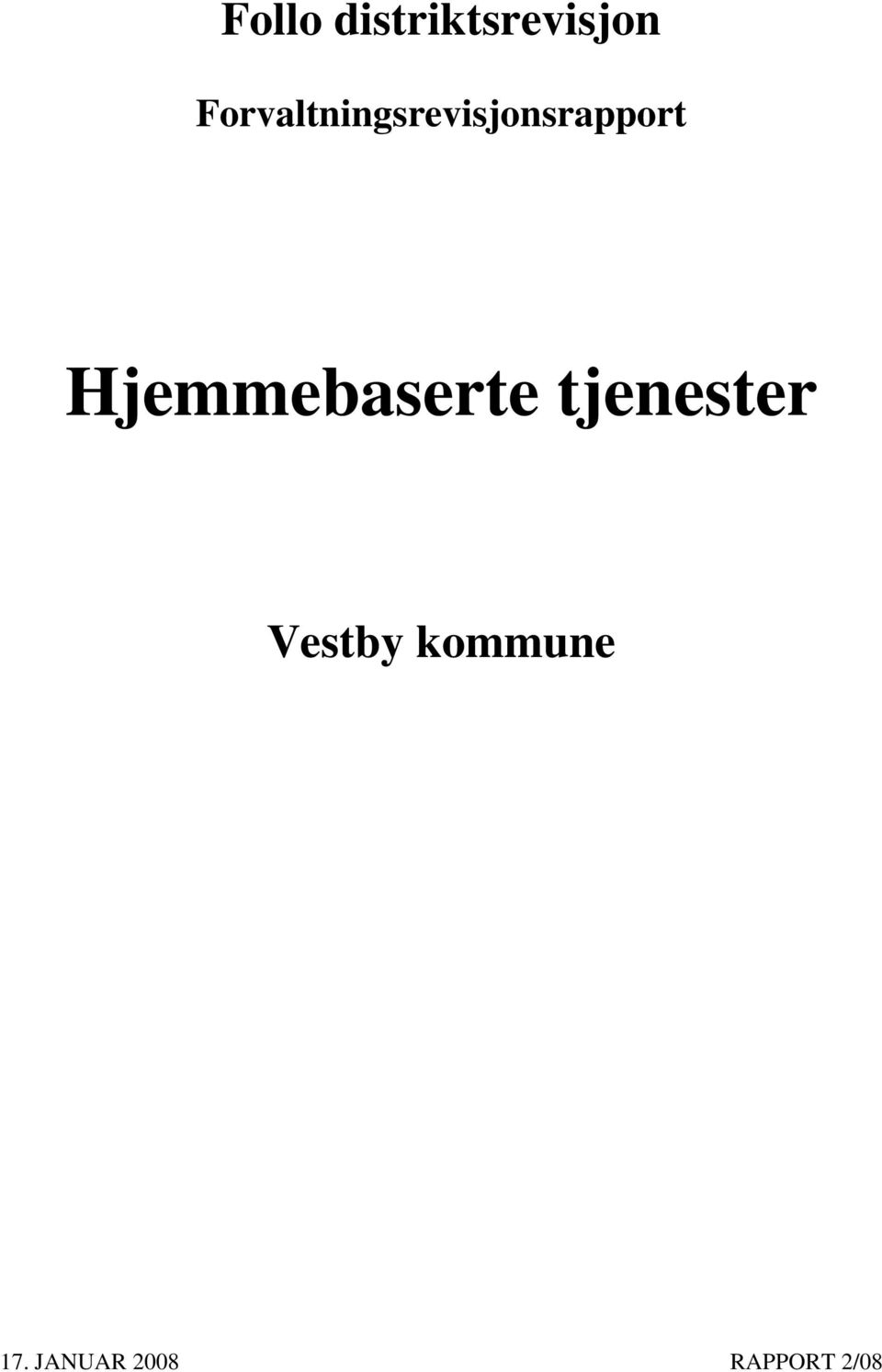 Hjemmebaserte tjenester