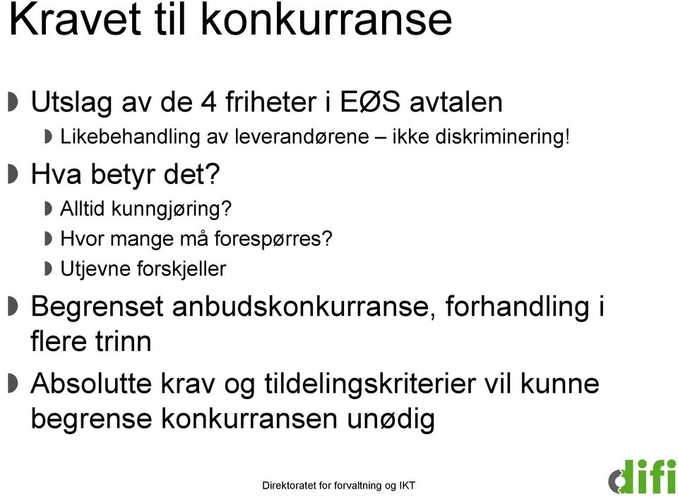 Hvor mange må forespørres?