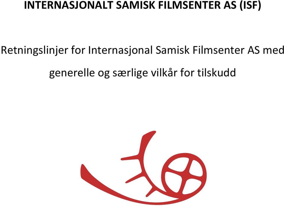Internasjonal Samisk Filmsenter AS