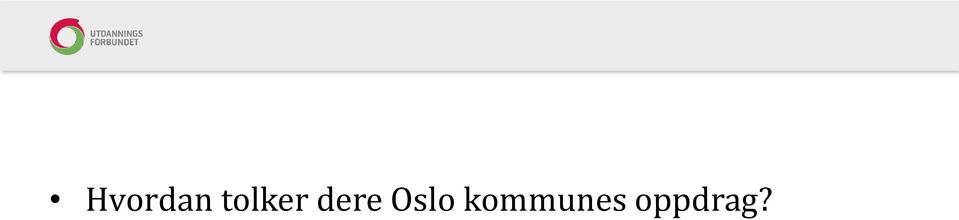 dere Oslo