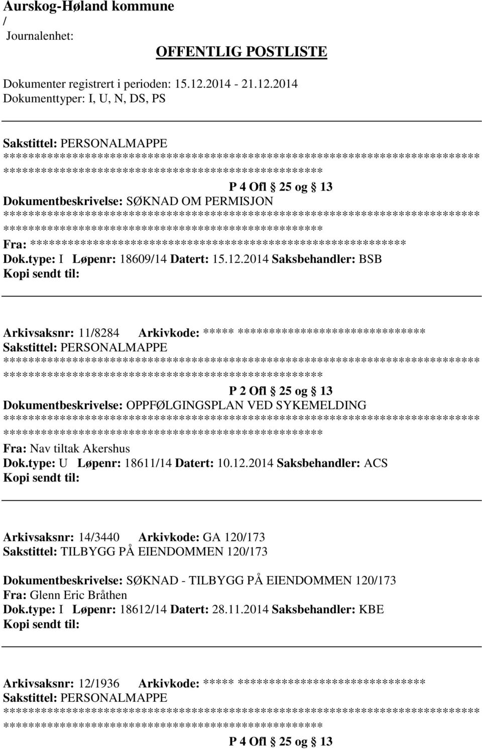 Fra: Nav tiltak Akershus Dok.type: U Løpenr: 1861114 Datert: 10.12.