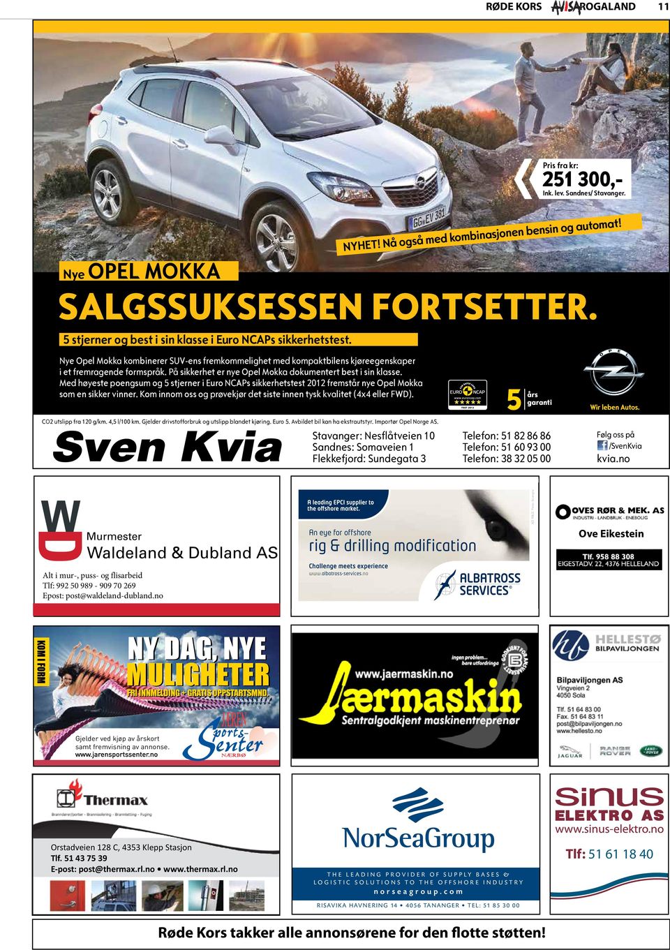 På sikkerhet er nye Opel Mokka dokumentert best i sin klasse. Med høyeste poengsum og 5 stjerner i Euro NCAPs sikkerhetstest 2012 fremstår nye Opel Mokka som en sikker vinner.