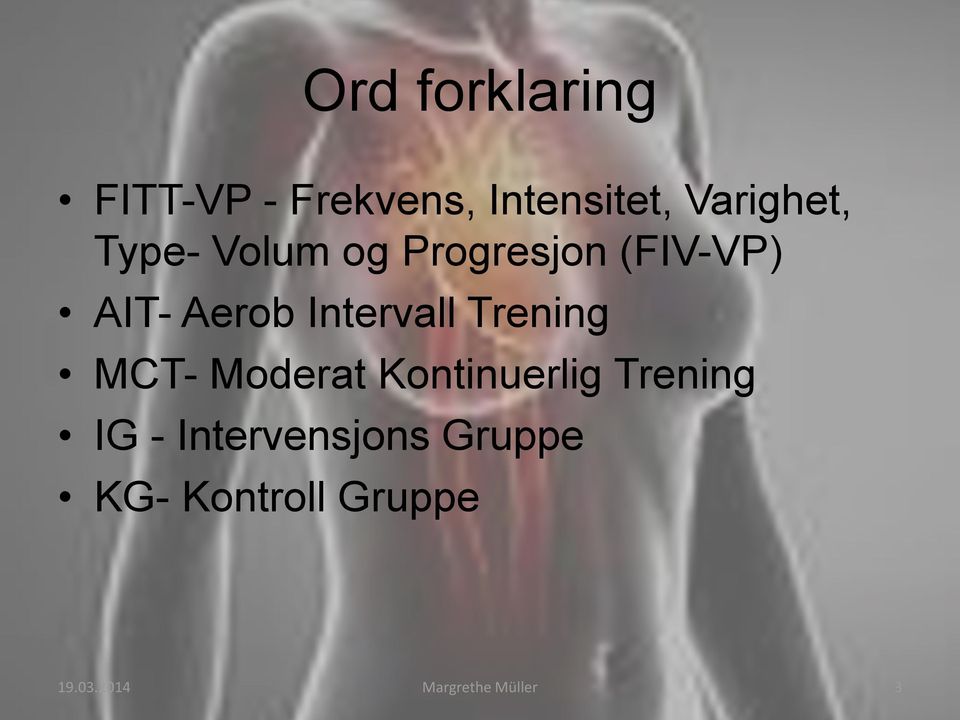 Trening MCT- Moderat Kontinuerlig Trening IG -