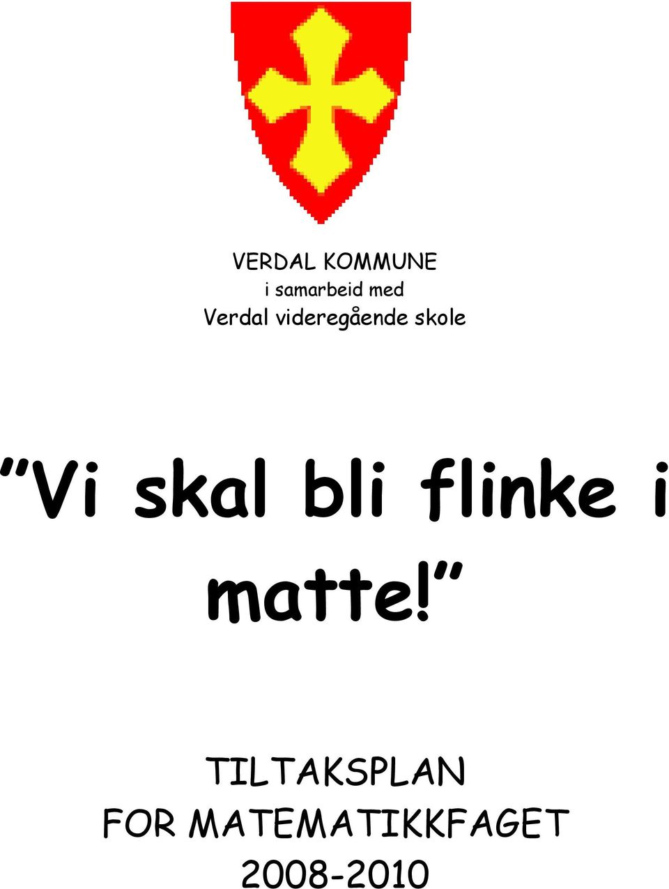 skal bli flinke i matte!