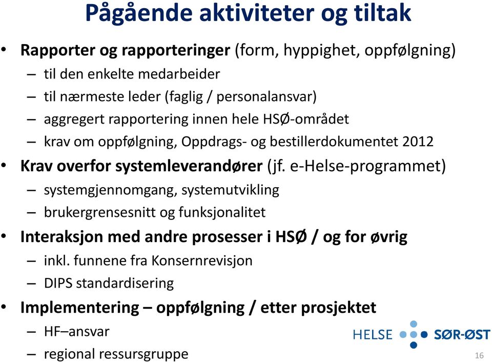 systemleverandører (jf.