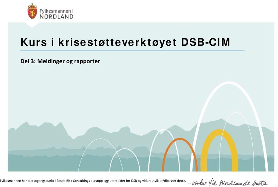 utgangspunkt i Bestia Risk Consultings