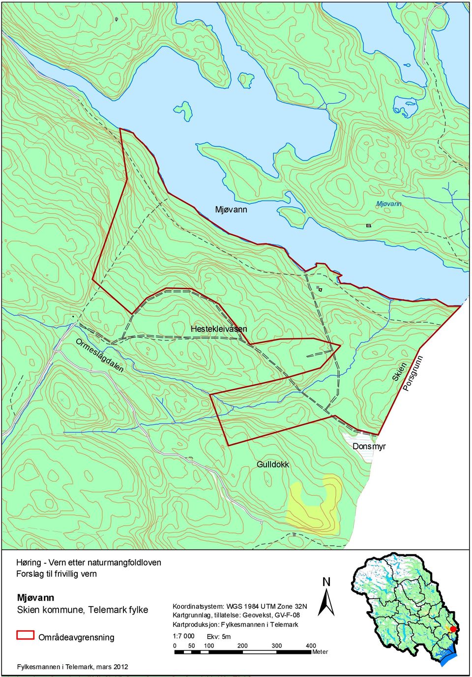 Områdeavgrensning Koordinatsystem: WGS 1984 UTM Zone 32N Kartgrunnlag, tillatelse: Geovekst,