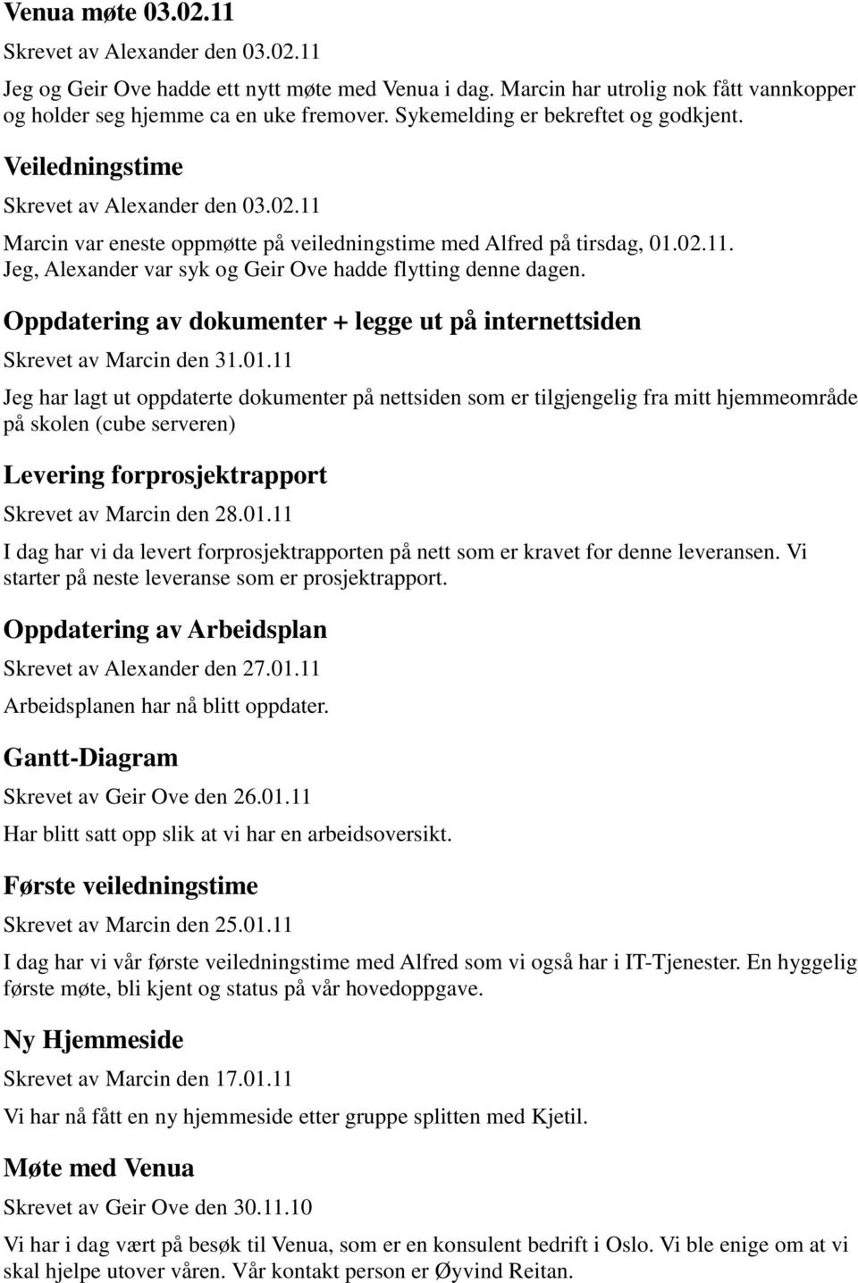 Oppdatering av dokumenter + legge ut på internettsiden Skrevet av Marcin den 31.01.