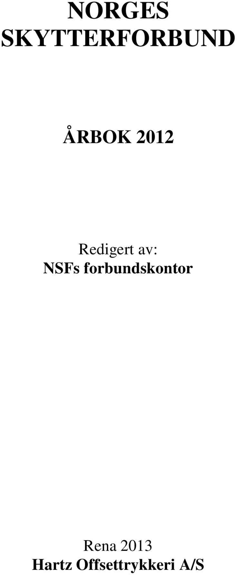 NSFs forbundskontor Rena