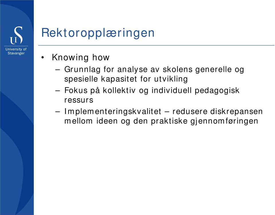 kollektiv og individuell pedagogisk ressurs