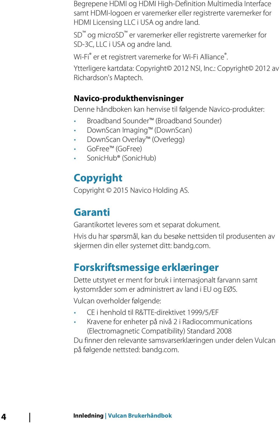 : Copyright 2012 av Richardson's Maptech.