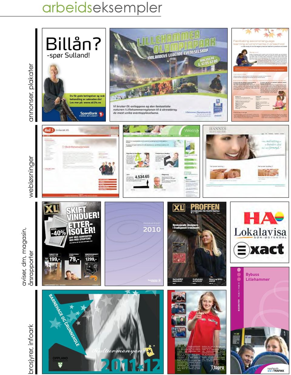 Background Studies of language teacher cognition point out that both students age and institutional context shape language teacher beliefs and classroom practice (Borg, 2006; Breen, Hird, Milton,