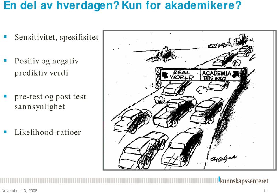 negativ prediktiv verdi pre-test og post