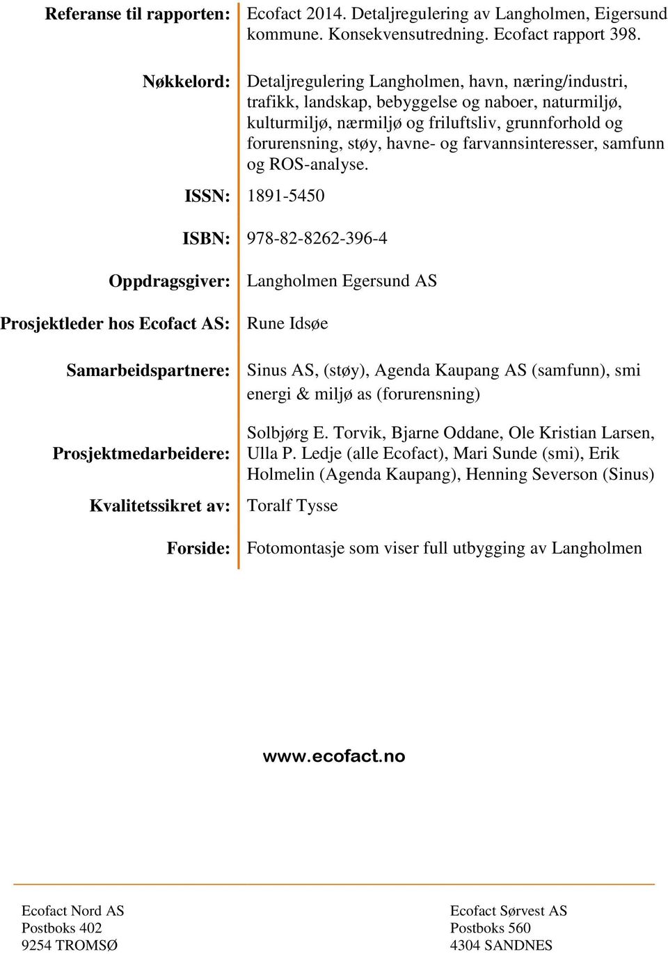 farvannsinteresser, samfunn og ROS-analyse.