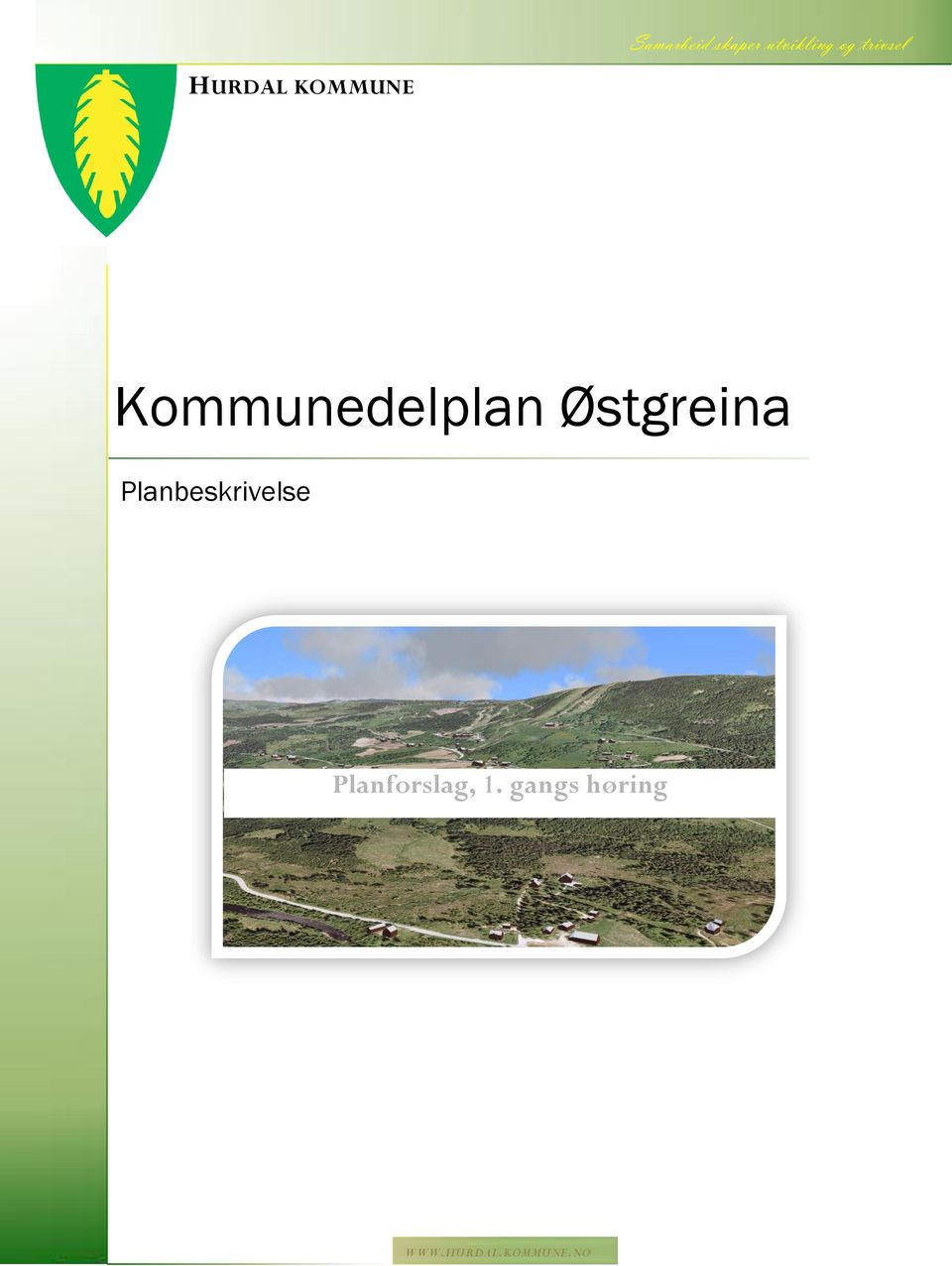 Kommunedelplan Østgreina