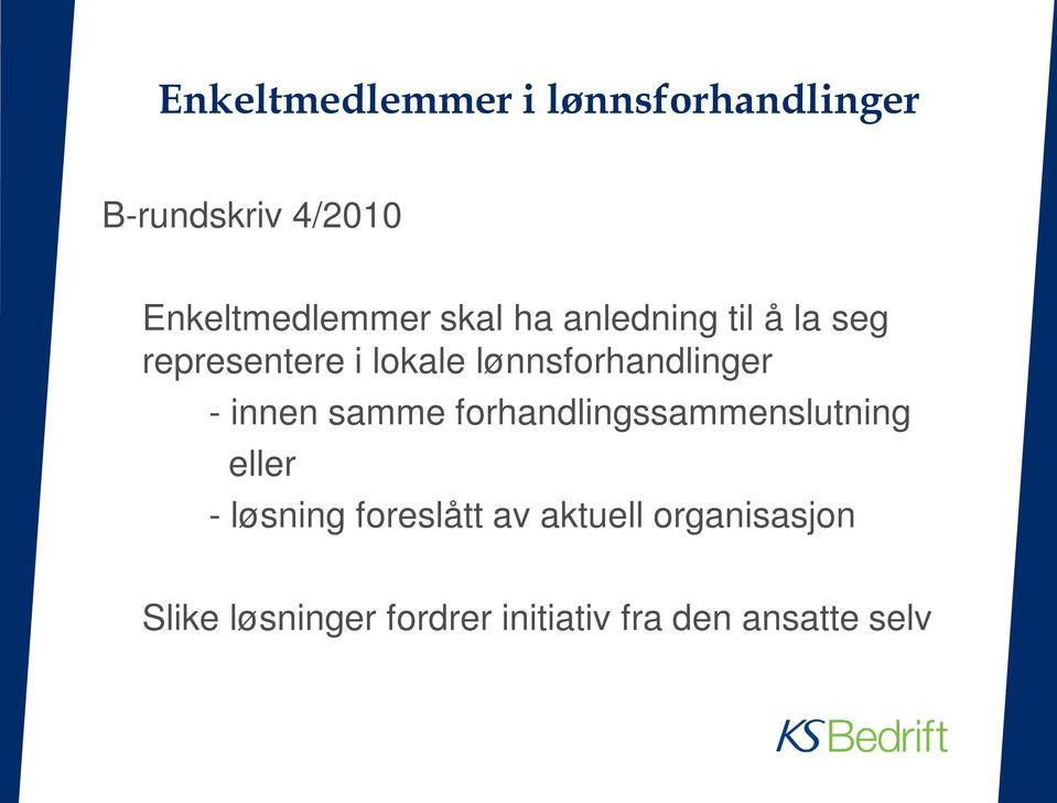 - innen samme forhandlingssammenslutning eller - løsning foreslått av