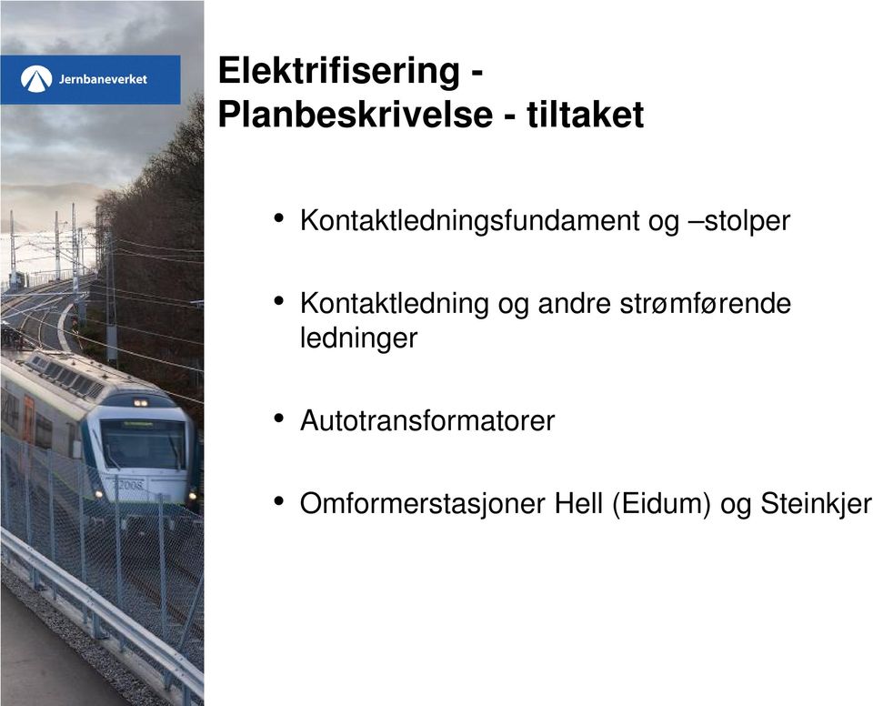 Kontaktledning og andre strømførende ledninger