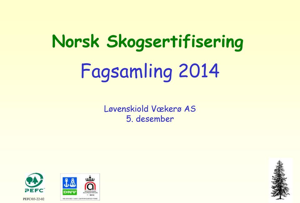 Fagsamling 2014