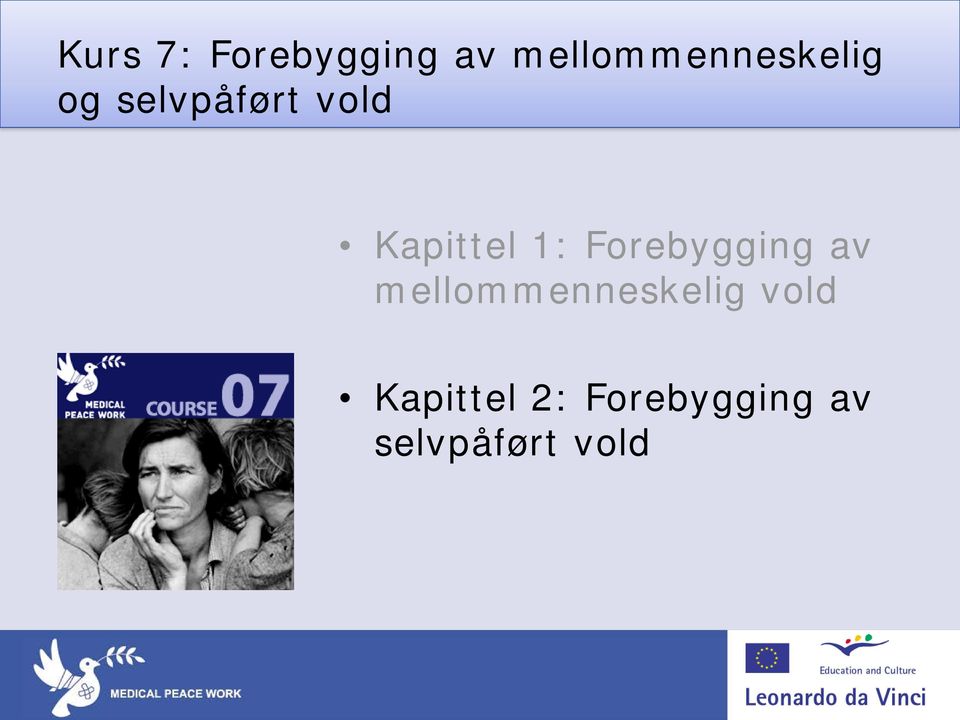 Kapittel 1: Forebygging av