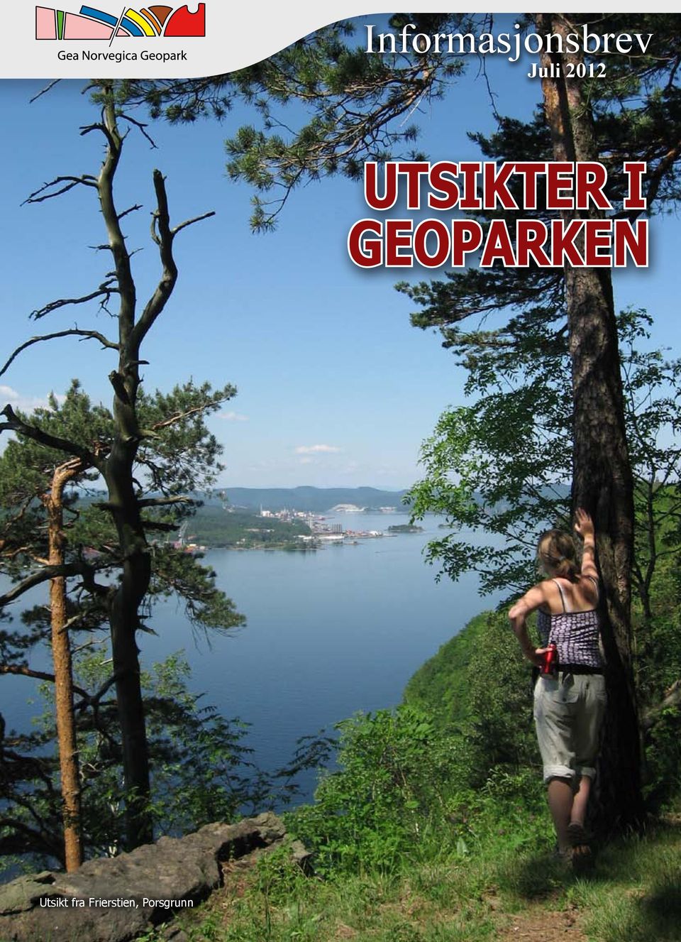 I GEOPARKEN Utsikt