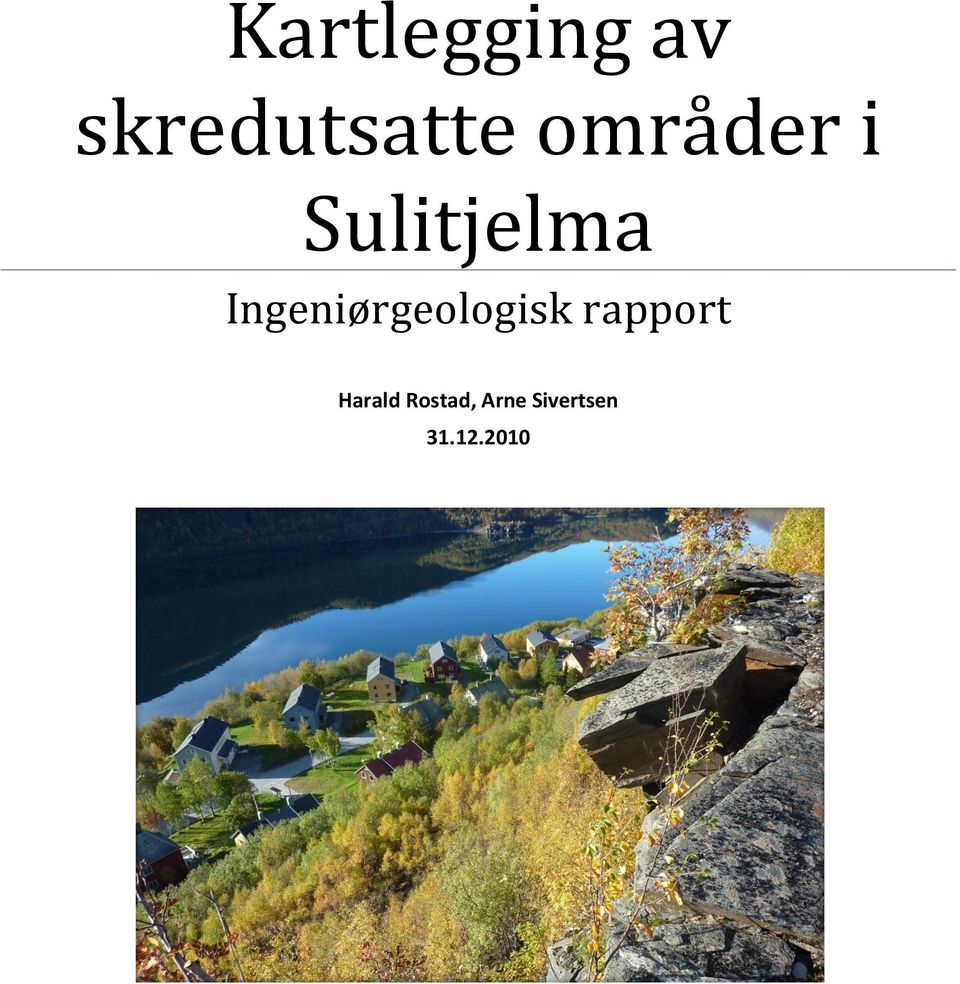 Ingeniørgeologisk rapport