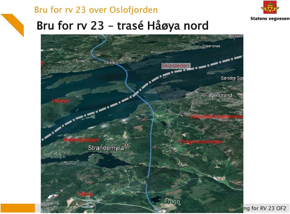 trasé Håøya nord 20140204