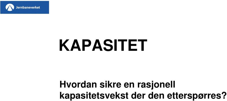 kapasitetsvekst