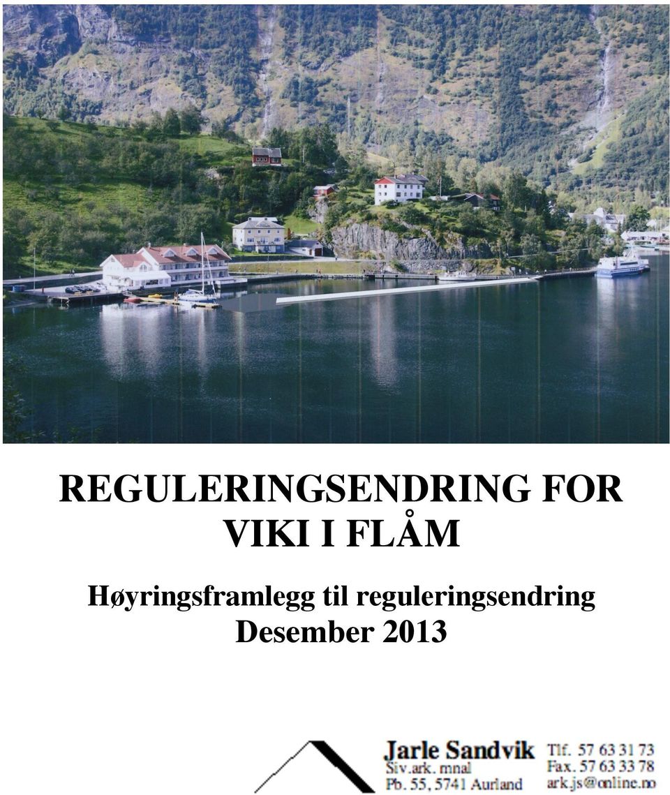 Høyringsframlegg til