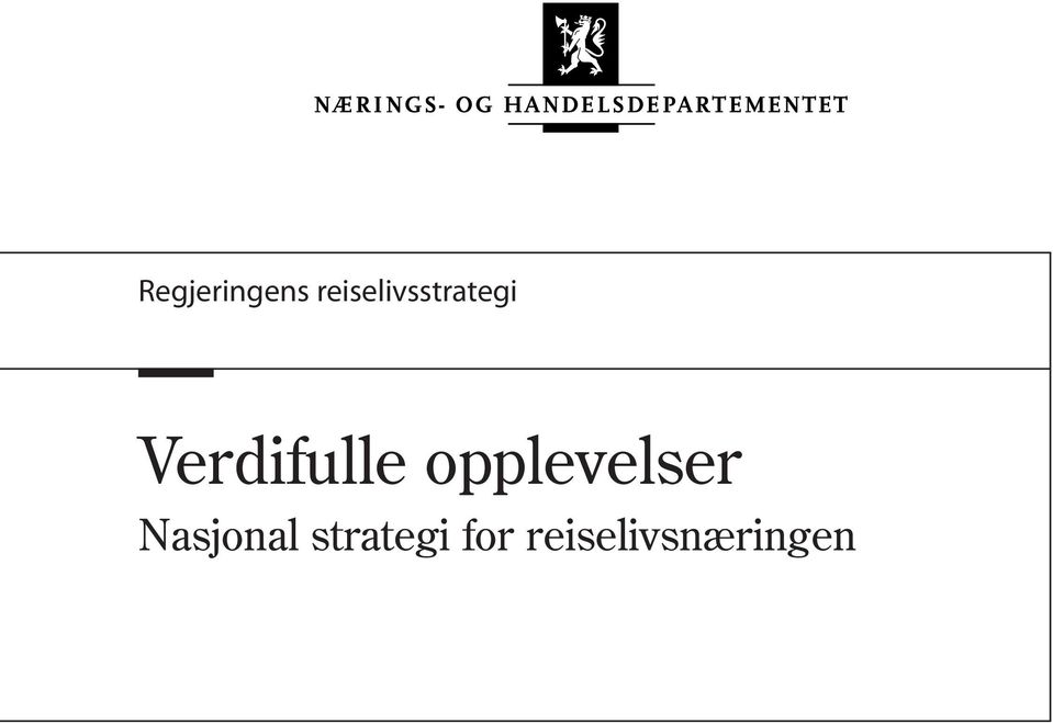 Verdifulle opplevelser