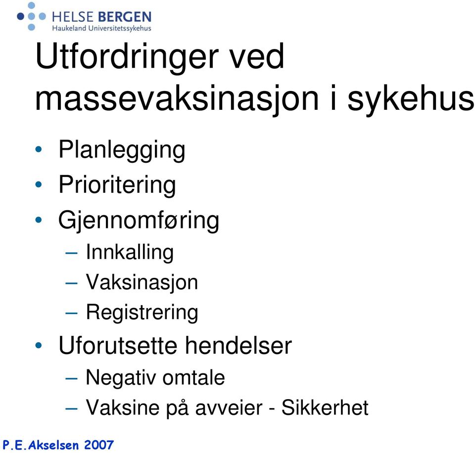 Innkalling Vaksinasjon Registrering