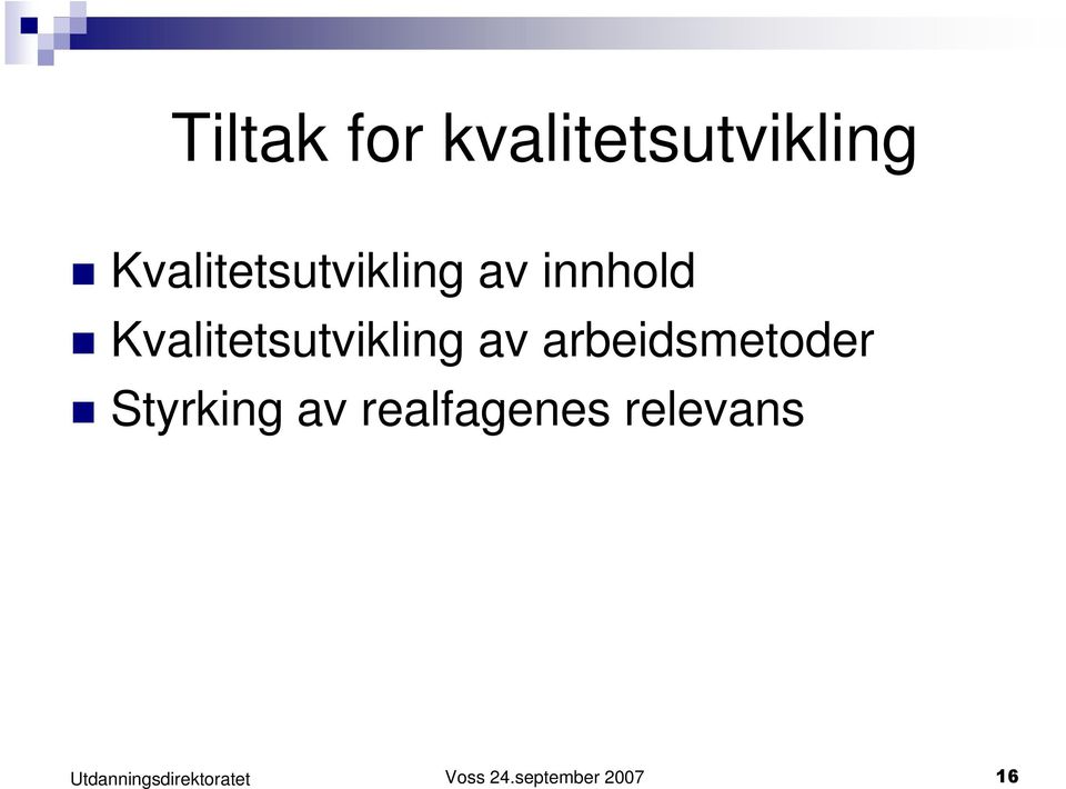 Kvalitetsutvikling av