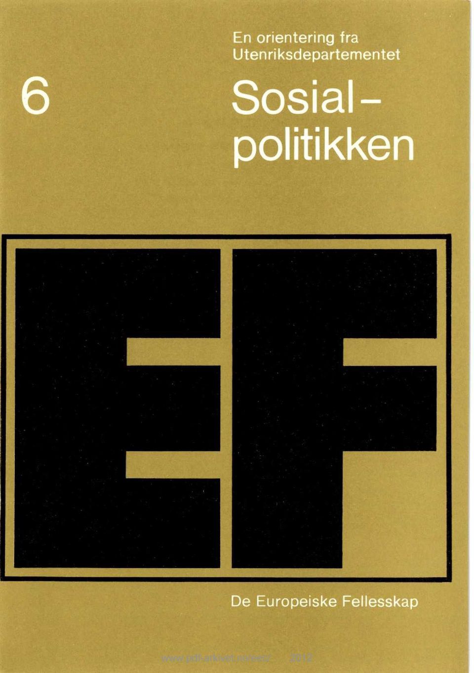 Sosial politikken De